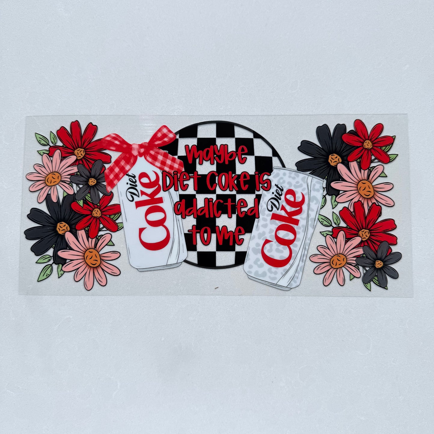 Single Sided UV DTF Wrap 16oz Tumbler Transfer (24cm x 11cm) diet cola addicted to me